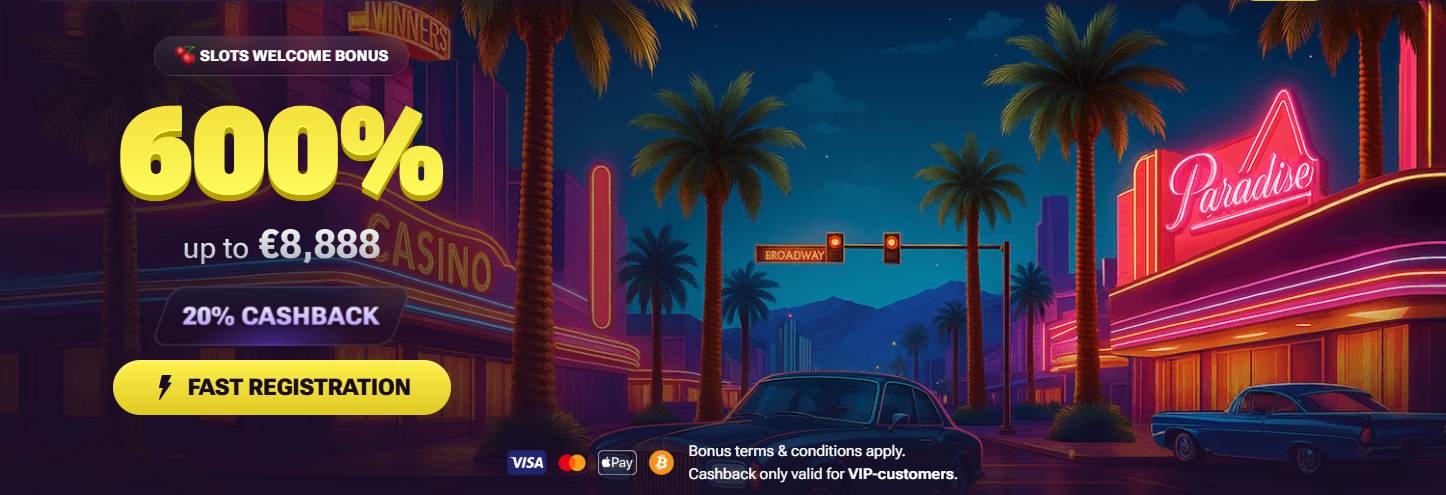 Neon casino welcome bonus banner offering 600% up to €8,888 plus 20% cashback, with a fast registration button, payment icons, and a retro night city backdrop with palm trees and classic cars.